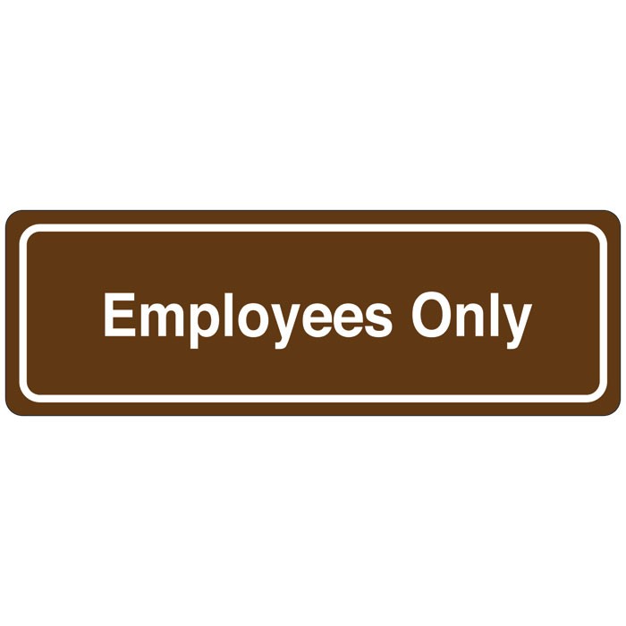 Employess Only Directional Sign