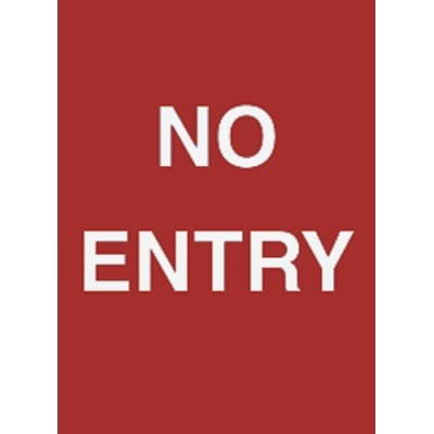 9 x 12" No Entry Acrylic Sign