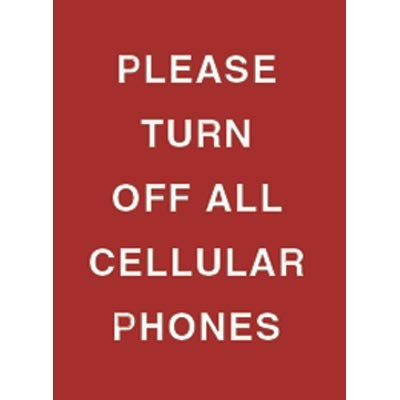 9 x 12" Please Turn Off All Cellular Phones Acrylic Sign