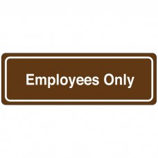 Employess Only Directional Sign