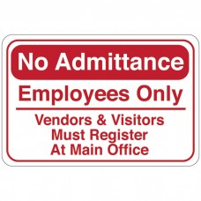 No Admittance Facility Sign