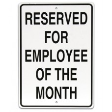 12 x 18" Employee of the Month Parking Lot Sign