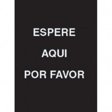 9 x 12" Espere Aqui Por Favor Acrylic Sign