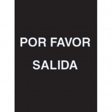 9 x 12" Por Favor Salida Acrylic Sign