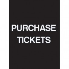 7 x 11" Purchase Tickets Acrylic Sign
