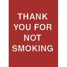 9 x 12" Thank You For Not Smoking Acrylic Sign