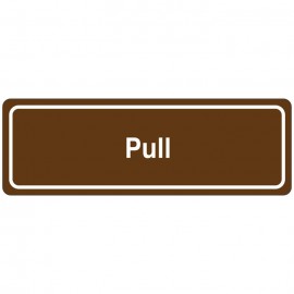 Pull Directional Sign