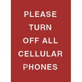 9 x 12" Please Turn Off All Cellular Phones Acrylic Sign